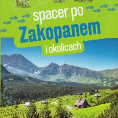 Spacer po Zakopanem i okolicach.