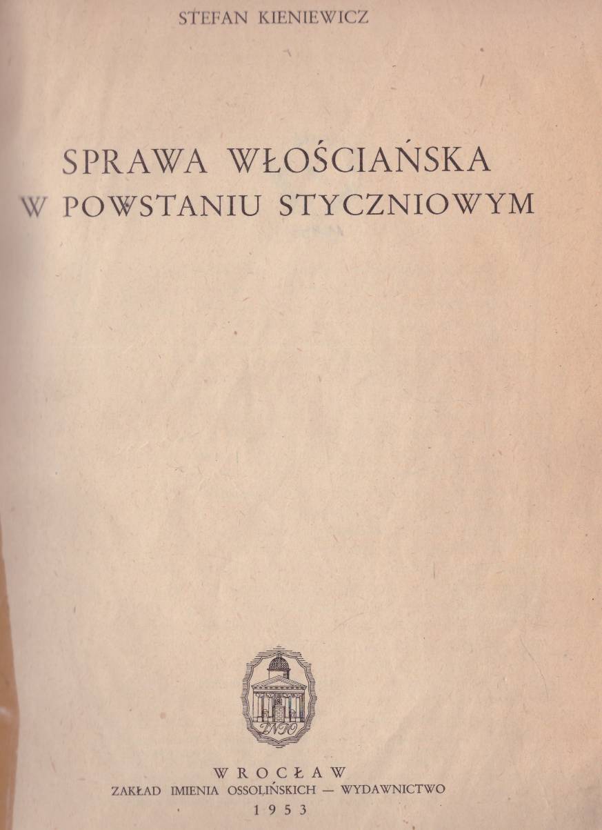 Sprawa włościańska w powstaniu styczniowym.